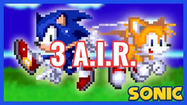 3 A.I.R Sonic Fan Game Mods